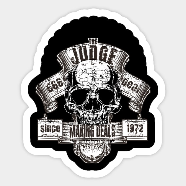 The Judge making deals Sticker by Deadcatdesign